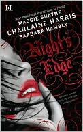 Charlaine Harris: Night's Edge: Dancers in the Dark\Her Best Enemy\Someone Else's Shadow