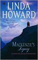 Book cover image of Mackenzie's Legacy: Mackenzie's Mountain/Mackenzie's Mission (Mackenzie Family Series #1 & #2) by Linda Howard