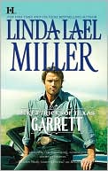 Book cover image of McKettricks of Texas: Garrett by Linda Lael Miller
