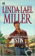 Linda Lael Miller: McKettricks of Texas: Austin