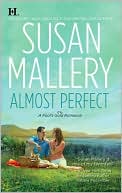 Book cover image of Almost Perfect (Fool's Gold Series #2) by Susan Mallery