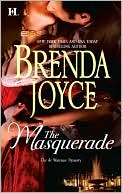 Brenda Joyce: The Masquerade