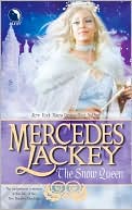 Book cover image of The Snow Queen (Five Hundred Kingdoms Series #4) by Mercedes Lackey