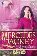 Book cover image of The Sleeping Beauty (Five Hundred Kingdoms Series #5) by Mercedes Lackey