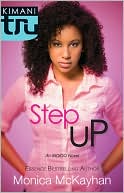 Monica McKayhan: Step Up