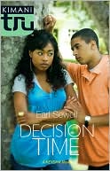Book cover image of Decision Time (Kimani Tru Series) by Earl Sewell