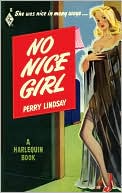 Perry Lindsay: No Nice Girl