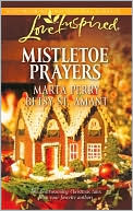 Book cover image of Mistletoe Prayers: The Bodine Family Christmas/The Gingerbread Season by Marta Perry