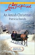 Book cover image of An Amish Christmas by Patricia Davids