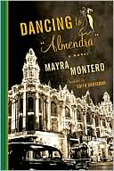 Book cover image of Dancing to ''Almendra'' by Mayra Montero