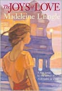 Madeleine L'Engle: The Joys of Love