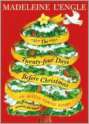 Book cover image of The Twenty-four Days Before Christmas by Madeleine L'Engle