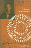 Federico Garcia Lorca: Poet in New York: A Bilingual Edition