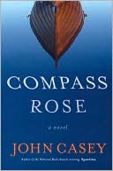John Casey: Compass Rose