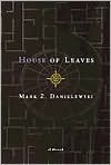 Book cover image of House of Leaves: The Remastered, Full-Color Edition by Mark Z. Danielewski