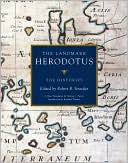Book cover image of The Landmark Herodotus: The Histories by Herodotus