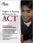 Book cover image of English and Reading Workout for the ACT by Princeton Review