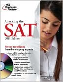 Princeton Review: Cracking the SAT with DVD, 2011 Edition