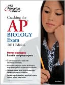Book cover image of Cracking the AP Biology Exam, 2011 Edition by Princeton Review