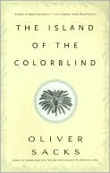 Book cover image of The Island of the Colorblind by Oliver Sacks