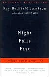 Kay Redfield Jamison: Night Falls Fast: Understanding Suicide