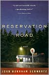 Book cover image of Reservation Road by John Burnham Schwartz