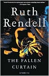 Ruth Rendell: The Fallen Curtain and Other Stories
