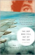Book cover image of The Boy Who Fell out of the Sky: A True Story by Ken Dornstein