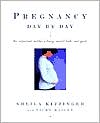Sheila Kitzinger: Pregnancy Day by Day