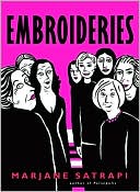 Book cover image of Embroideries by Marjane Satrapi