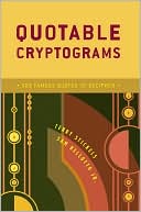 Terry Stickels: Quotable Cryptograms: 500 Famous Quotes to Decipher