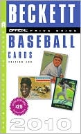 James Beckett: The Official Beckett Price Guide to Baseball Cards 2010, Edition #30