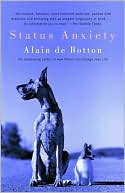 Book cover image of Status Anxiety by Alain de Botton