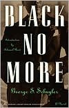 Book cover image of Black No More by George Schuyler
