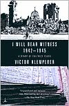 Book cover image of I Will Bear Witness: A Diary of the Nazi Years 1942-1945, Vol. 2 by Victor Klemperer