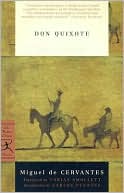 Miguel de Cervantes Saavedra: Don Quixote