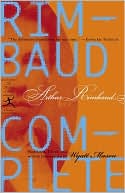 Arthur Rimbaud: Rimbaud Complete