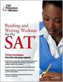 Book cover image of Reading and Writing Workout for the SAT by Princeton Review