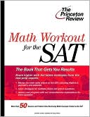 Book cover image of Math Workout for the SAT by Princeton Review
