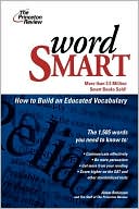 Book cover image of Word Smart: Building an Educated Vocabulary by Princeton Review