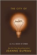 Jeanne DuPrau: The City of Ember (Books of Ember Series #1)