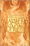 Book cover image of The Amber Spyglass (His Dark Materials Series #3) by Philip Pullman