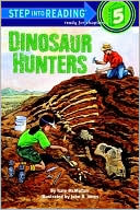 John R. Jones: Dinosaur Hunters