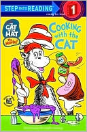 Book cover image of Cat in the Hat: Cooking with the Cat (Step into Reading Books Series: A Step 1 Book) by Bonnie Worth