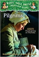 Book cover image of Pilgrims: A Nonfiction Companion to Thanksgiving on Thursday (Magic Tree House Research Guide Series) by Mary Pope Osborne