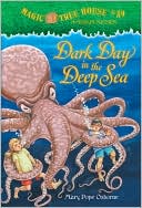 Book cover image of Dark Day in the Deep Sea (Magic Tree House Series #39) by Mary Pope Osborne