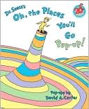 Book cover image of Oh, the Places You'll Go Pop-Up by Dr. Seuss