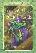 Book cover image of Dragon in the Sock Drawer (Dragon Keepers Series #1) by Kate Klimo