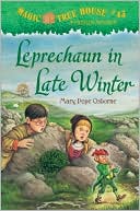 Book cover image of Leprechaun in Late Winter (Magic Tree House Series #43) by Mary Pope Osborne