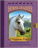 Jane Kendall: Maestoso Petra (Horse Diaries Series #4)